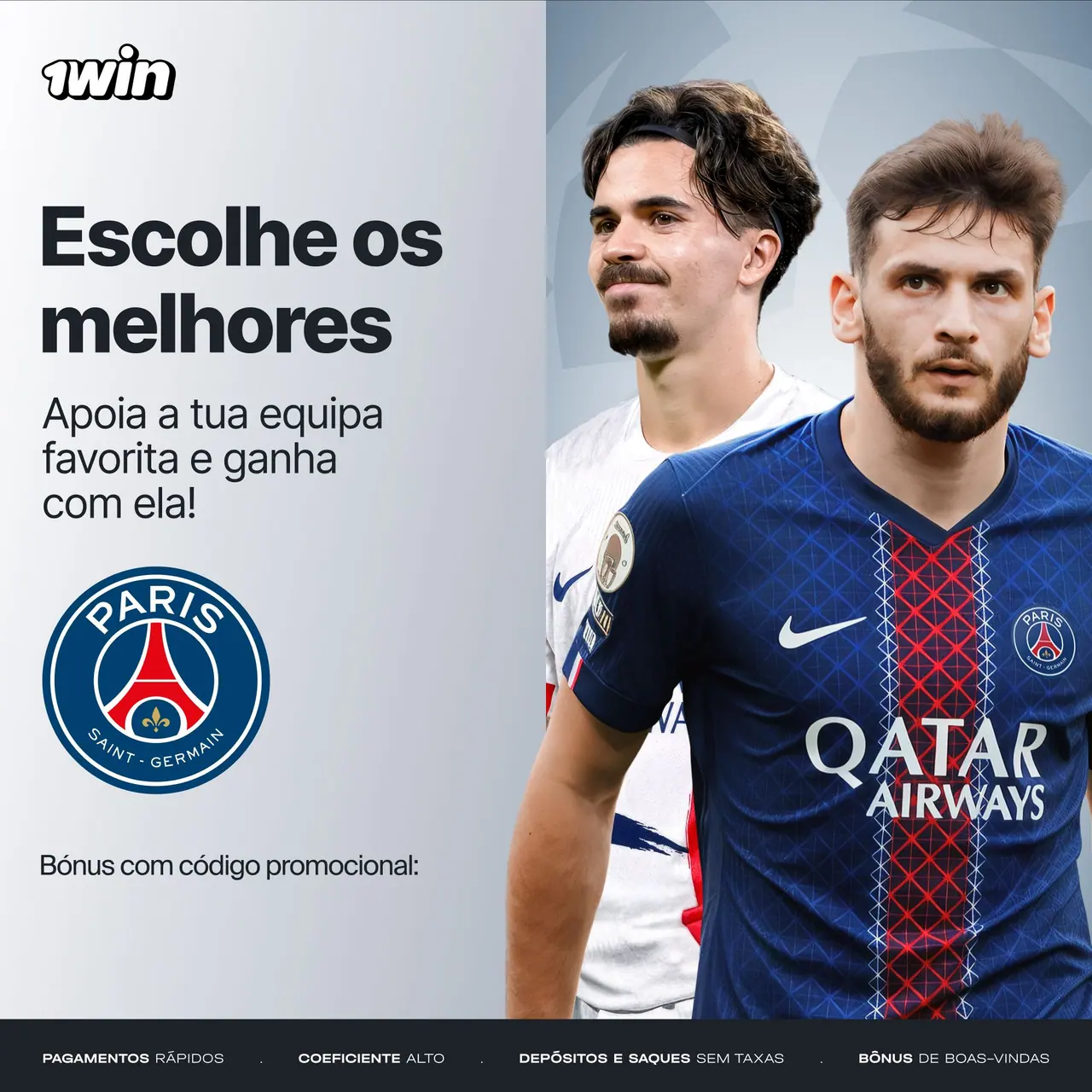 Material promocional da 1win: Betting — Football — Paris Saint-Germain.